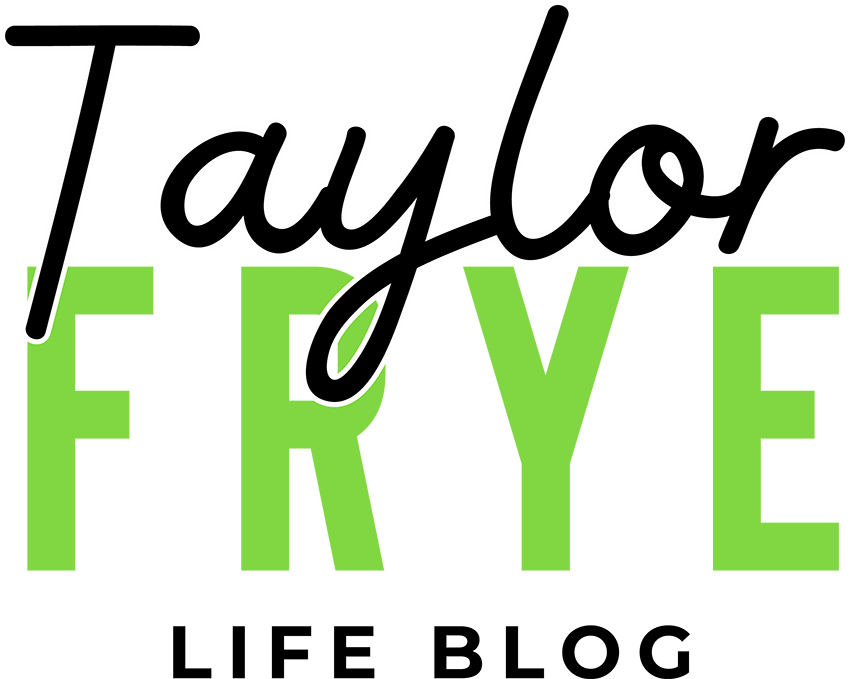 TaylorFrye Life Blog